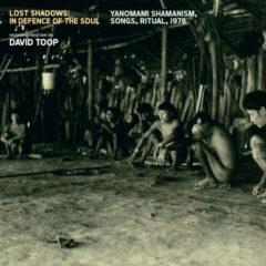 David Toop - Lost Shadows: In Defence of the Soul - Yanomami