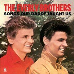 The Everly Brothers, - Songs Our Daddy Taught Us  Spai