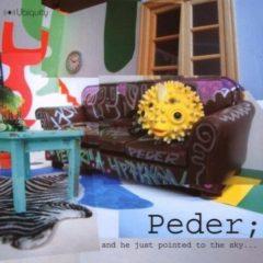 Peder - And He Just Pointed To The Sky  2 Pack