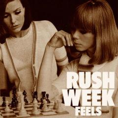 Rush Week - Feels   White