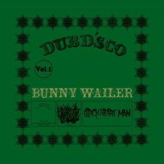 Bunny Wailer - Dubd'Sco