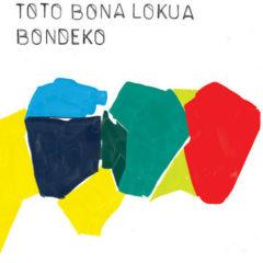 Toto Bona Lokua - Bondeko