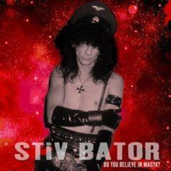 Stiv Bator - Do You Believe in Magyk