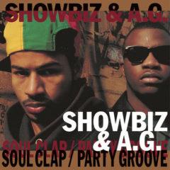 Showbiz & A.G - Soul Clap / Party Groove (7 inch Vinyl)