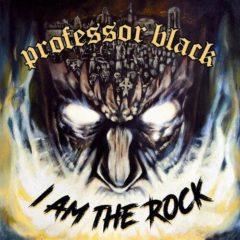 Professor Black - I Am The Rock  Blue, Colored Vinyl,