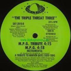 Triple Threat Three - M.p.g. Rap (marvin Gaye Tribute)