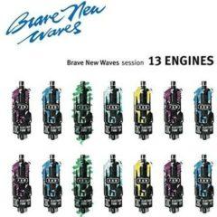 13 Engines - Brave New Waves Session