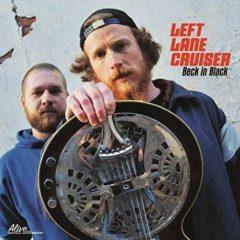 Left Lane Cruiser - Beck in Black  Colored Vinyl