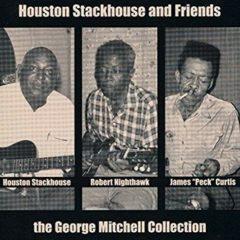 Houston Stackhouse - Houston Stackhouse & Friends