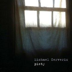 Michael Cerveris - Piety   180 Gram, Poster, Digit