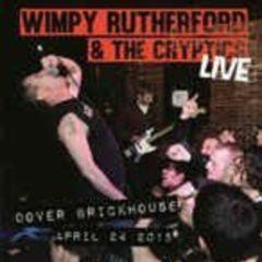 Wimpy Rutherford & C - Live At The Brickhouse  With DVD