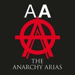 Anarchy Arias - Anarchy Arias