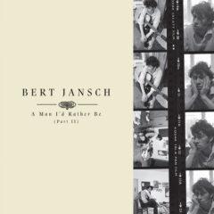 Bert Jansch - A Man I'd Rather Be Part 2  Oversize Item Spilt