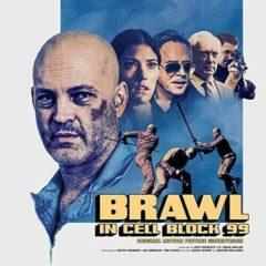 Brawl In Cellblock 9 - Brawl In Cellblock 99 (Original Soundtrack)