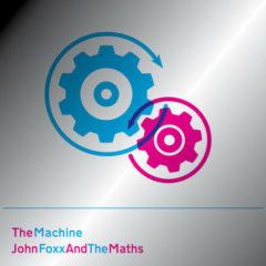 John Foxx & Maths - Machine