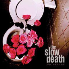 Slow Death - No Heaven  Red