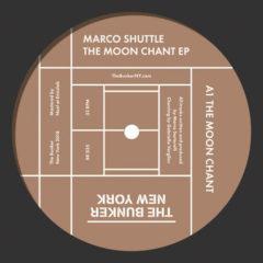 Marco Shuttle - The Moon Chant  Extended Play