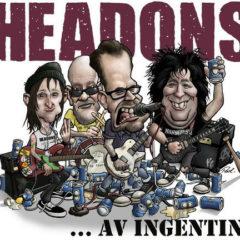 Headons - Av Ingenting