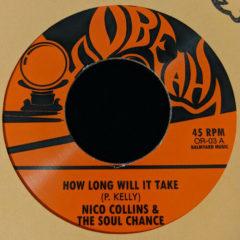 Soul Chance - How Long Will It Take / Gonna Leave (7 inch Vinyl)