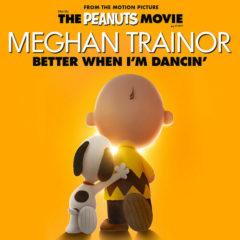 Meghan Trainor - Better When I'm Dancing (7 inch Vinyl)