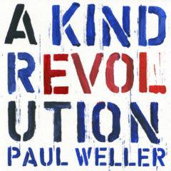 Paul Weller - A Kind Revolution  Boxed Set, Deluxe Edition