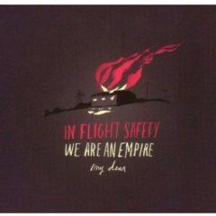 In-Flight Safety - We Are An Empire My Dear