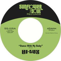 Hi-Lux - Dance With My Baby B/w Don't Blame Me (7 inch Vinyl)