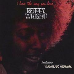 Betty Wright - I Love The Way You Love