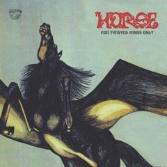 Horse - For Twisted Minds Only  Colored Vinyl,  18