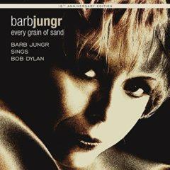 Dylan / Jungr - Every Grain of Sand:15th Anniversary Edition