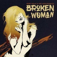 Velle,Ruby & Soulpho - Broken Woman / Forgive Live Repeat (7 inch Vinyl) Colo