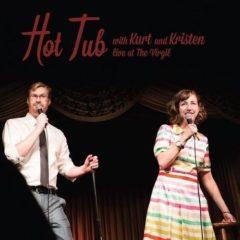 Various Artists - Hot Tub With Kurt & Kristen