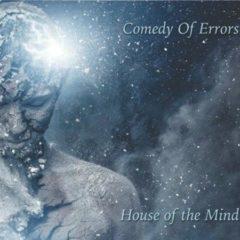 Comedy of Errors - House Of The Mind  180 Gram, With CD,