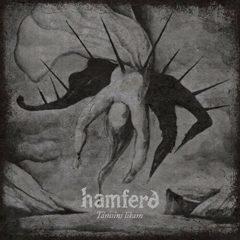 Hamfer - T Msins Likam  Black, Colored Vinyl, Gray
