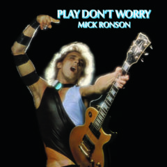 Mick Ronson - Play Don't Worry  Blue, Colored Vinyl, White