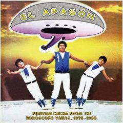 Various Artists - El Apagon: Peruvian Chicha from the Horoscopo Vaults (Various