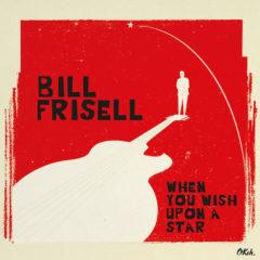 Bill Frisell - When You Wish Upon a Star   180