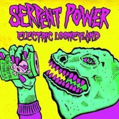 Serpent Power - Electric Looneyland