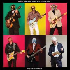Los StraitJackets - What's So Funny About Peace Love & Los Straitjacks [New Viny