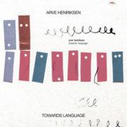 Arve Henriksen - Towards Language