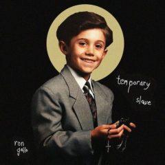 Ron Gallo - Temporary Slave (7 inch Vinyl)