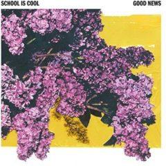 School Is Cool - Good News  With CD