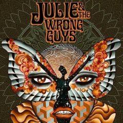 Julie And The Wrong Guys