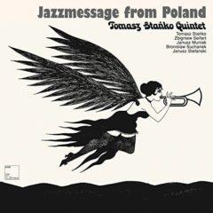Tomasz Stanko - Quintet: Jazzmessage From Poland