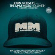 John Morales - John Morales Presents M+m Mixes 4 - Ultimate Coll