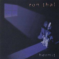 Ron Thal - Hermit