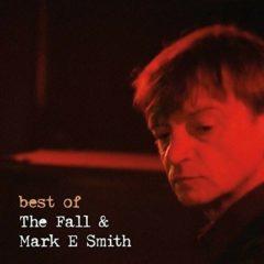 The Fall - Best Of The Fall & Mark E. Smith