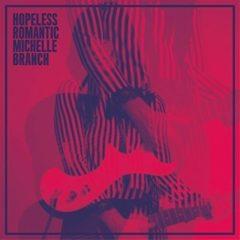 Michelle Branch - Hopleless Romantic