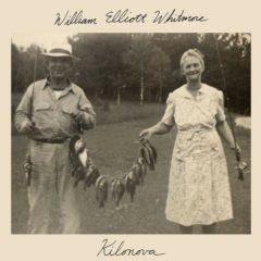 William Elliott Whitmore - Kilonova  180 Gram