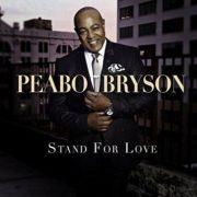 Peabo Bryson - Stand For Love